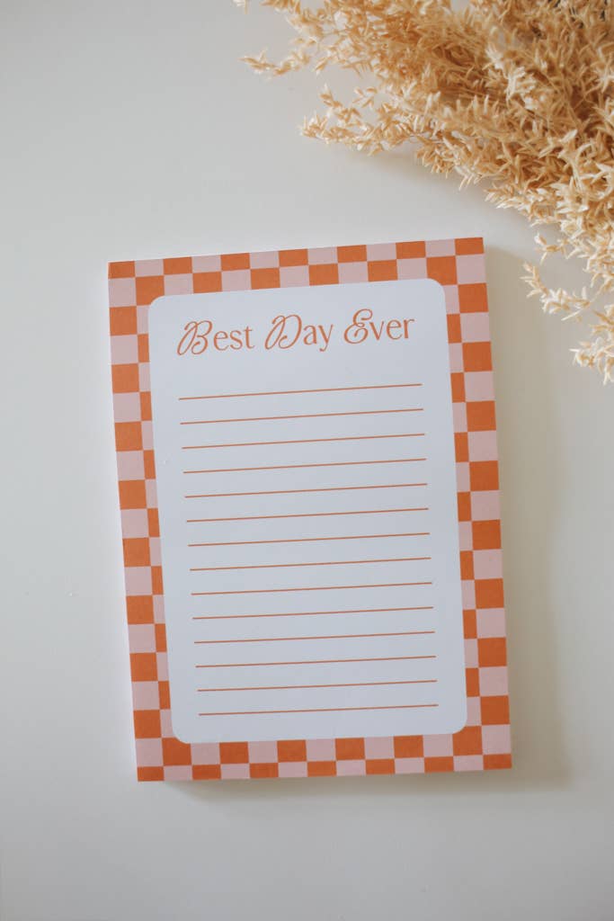 Best Day Ever Notepad