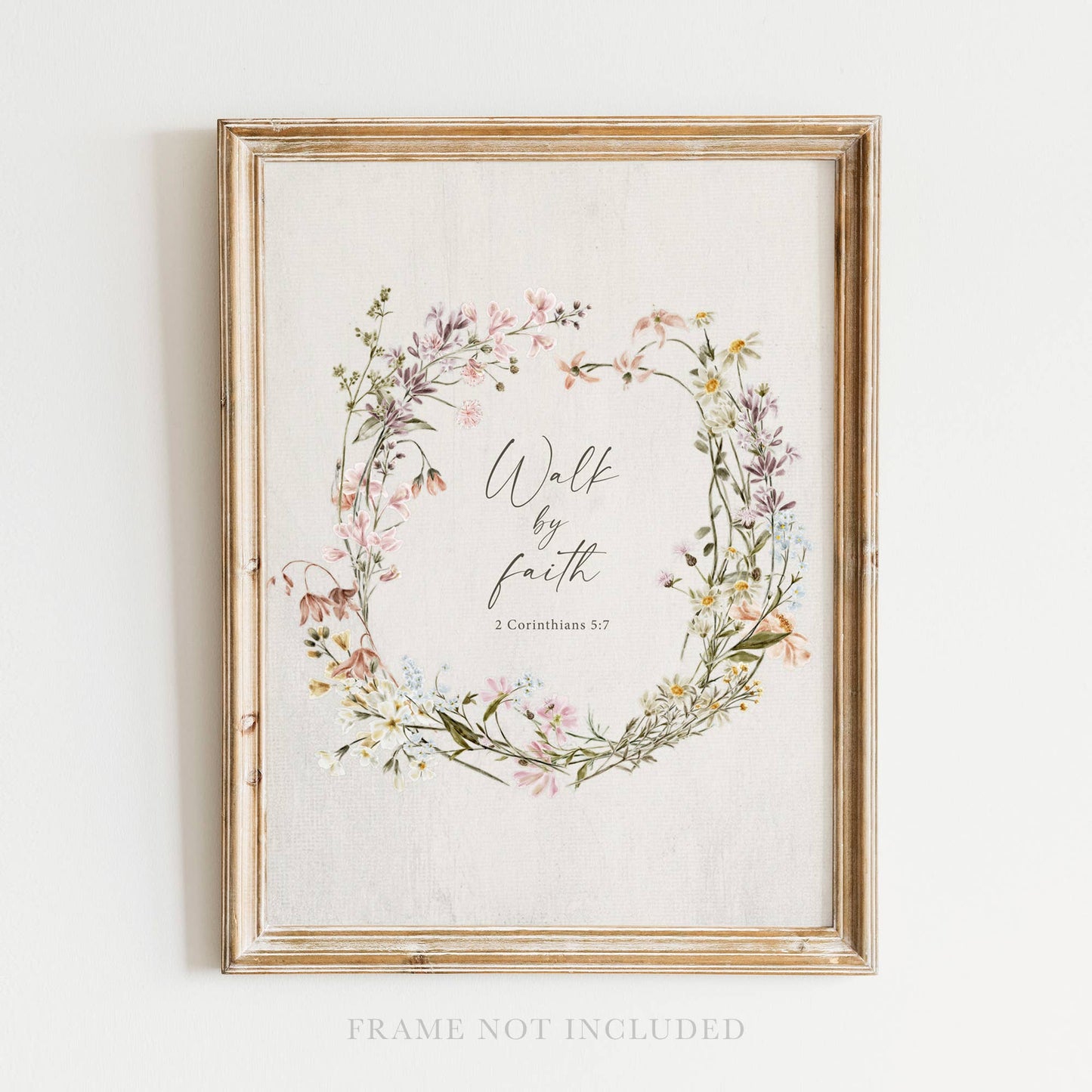 Walk by Faith Floral Wreath Art Print